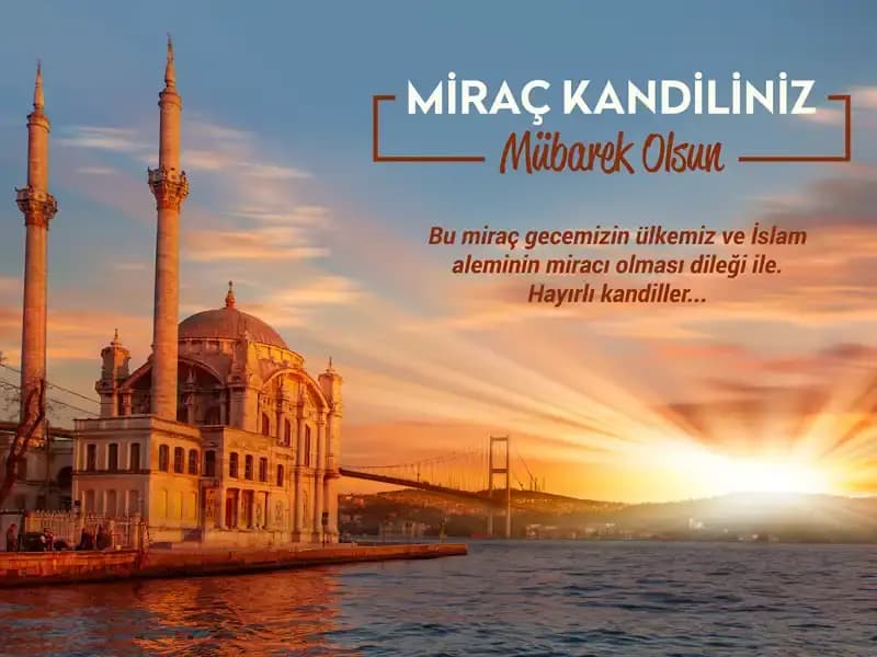 Miraç Kandili: Manevi Yolculuk ve Derin Anlamı