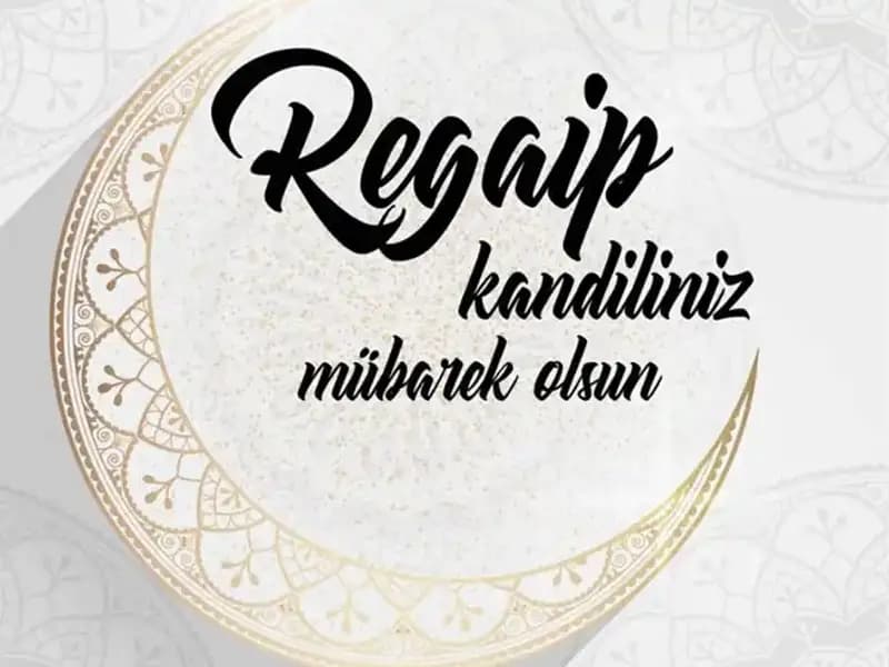 Regaip Gecesi'nde Yapılacak Dua ve İbadetler: Maneviyatı Arttırmanın Yolu
