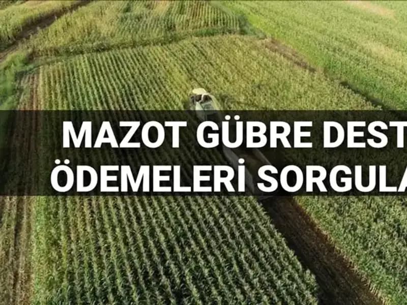 2025 Mazot ve Gübre Desteği Ödemeleri İçin Beklenen Tarihler Açıklandı