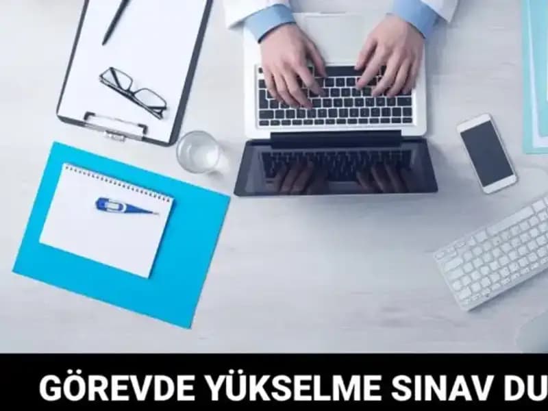 Sağlık Bakanlığı'ndan Görevde Yükselme Sınavı Duyurusu: Detaylar Burada!