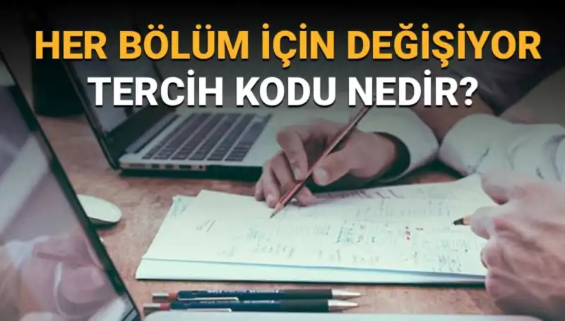 Üniversite Tercih Sürecinde Önemli Bir Adım: Tercih Kodu Nedir?