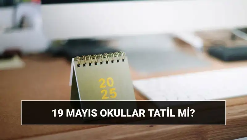 19 Mayıs Atatürk’ü Anma Gençlik ve Spor Bayramı'nda Okullar Tatil mi?