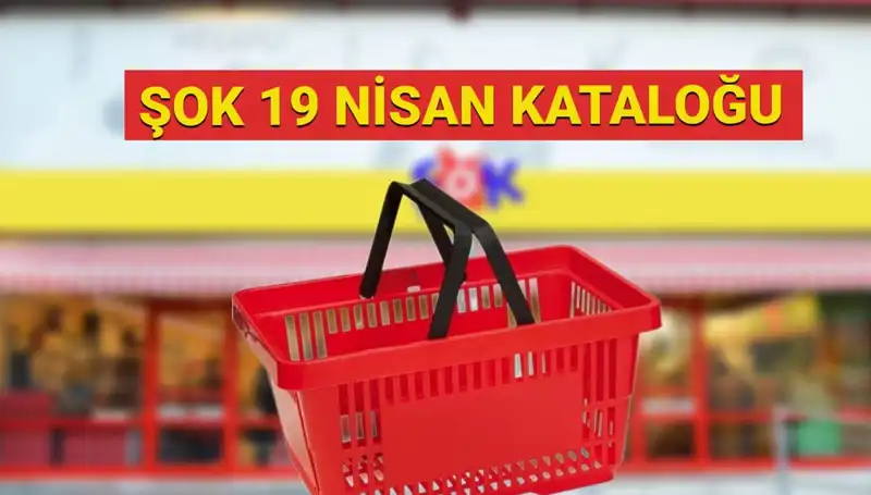 ŞOK Aktüel Kataloğu 19 Nisan Cumartesi: Kaçırılmayacak Fırsatlar Burada!