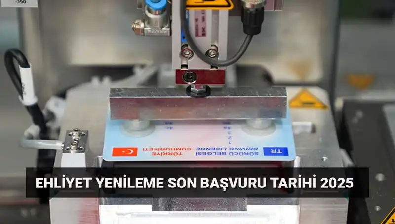 Eski Ehliyeti Yenilemek İçin Son Günler! Hızla Hareket Edin!